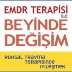 EMDR Terapisi ile Beyinde Değişim