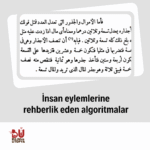 İnsan eylemlerine rehberlik eden algoritmalar

