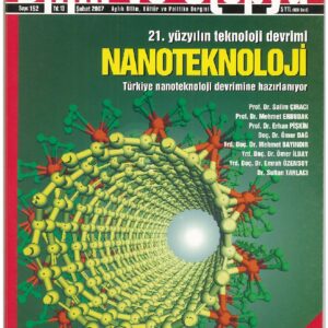 21. yüzyılın teknoloji devrimi: Nanoteknoloji