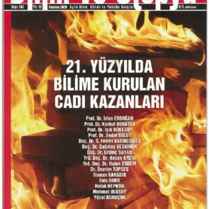 21. Yüzyılda Bilime Kurulan Cadı Kazanları
