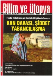 Kan Davası, Şiddet ve Yabancılaşma