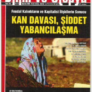 Kan Davası, Şiddet ve Yabancılaşma