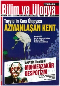 AZMANLAŞAN KENT/ MUHAFAZAKAR DESPOTİZM