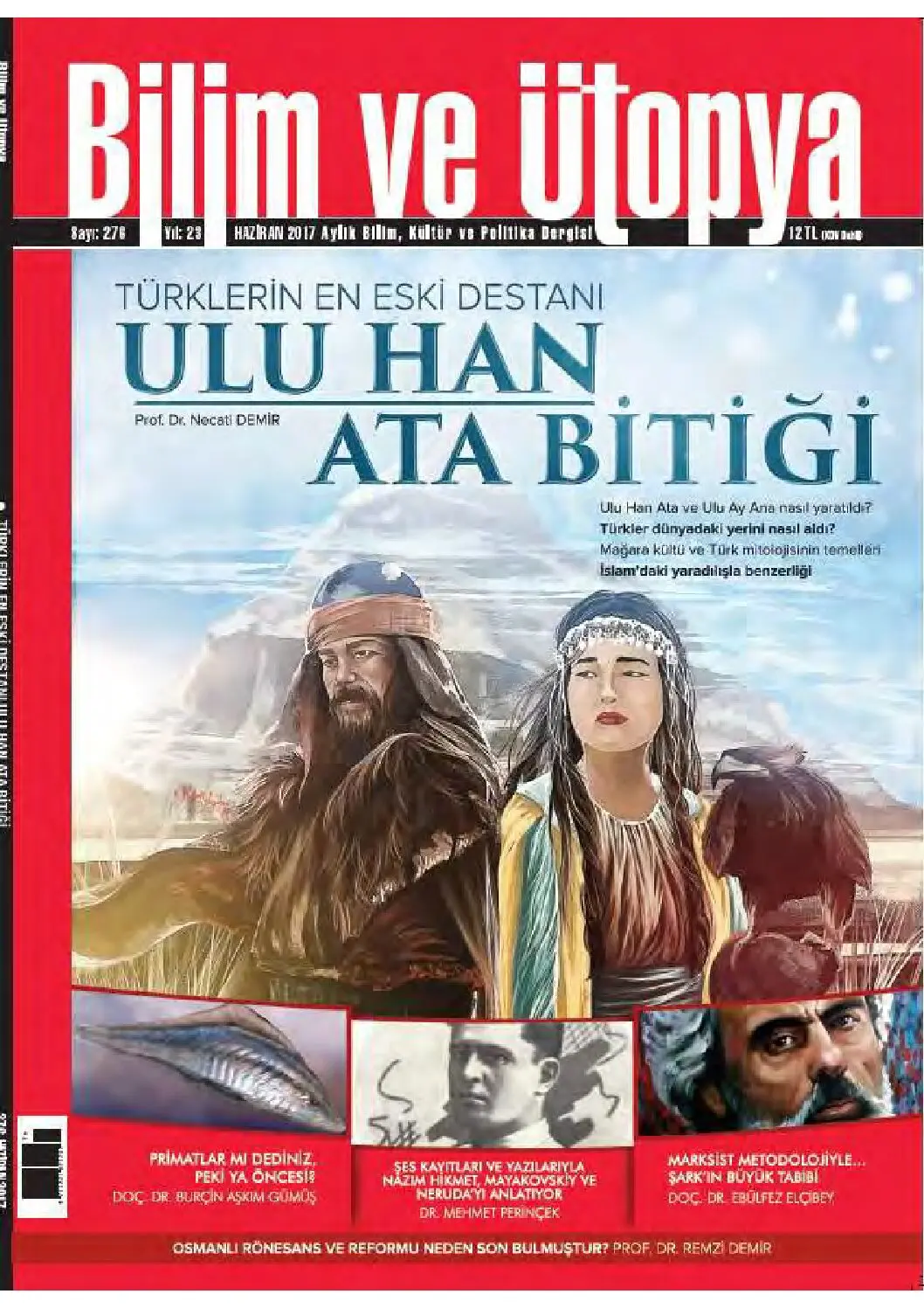 Türklerin En Eski Destanı ULU HAN ATA BİTİĞİ (E-Dergi/PDF)