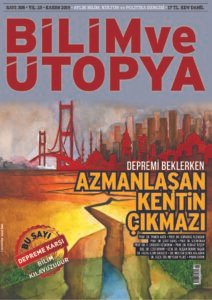 Depremi Beklerken AZMANLAŞAN KENTİN ÇIKMAZI