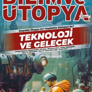 Teknoloji ve Gelecek