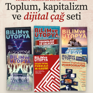 Toplum, Kapitalizm ve Dijital Çağ Dergi Seti